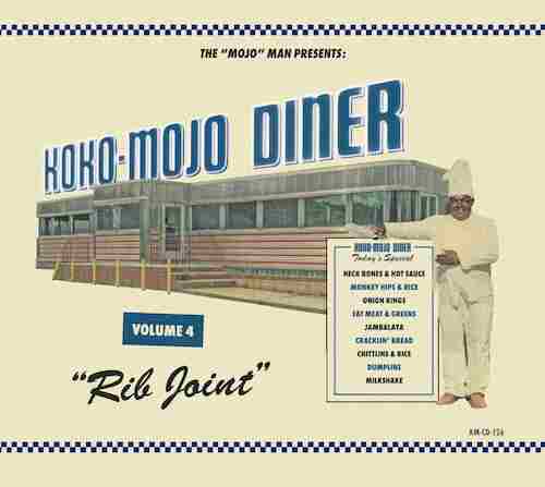 V.A. - Koko Mojo Diner Vol 4 : Rib Joint